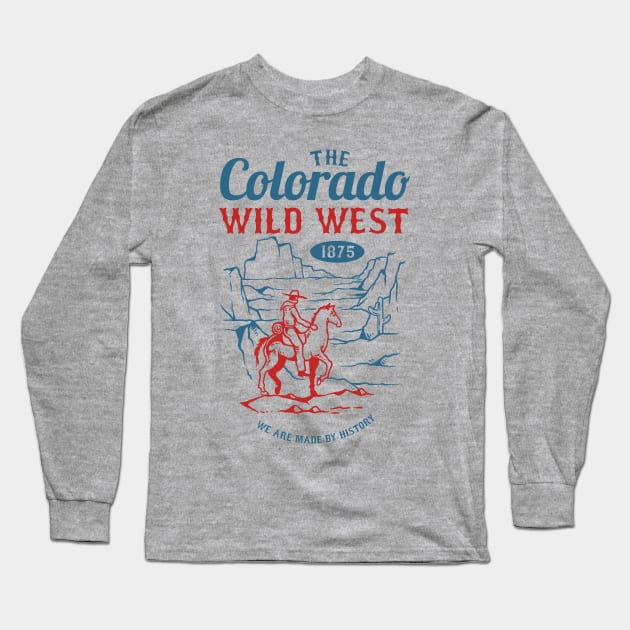 Colorado Wild West Cowboy - Country Western Design Long Sleeve T-Shirt by JFDesign123